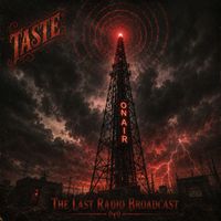 Taste - The Last Radio Broadcast