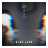 REO - This Fire (VIP Edit)