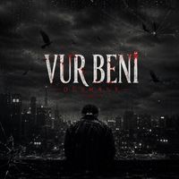 DÜŞHANE - VUR BENİ
