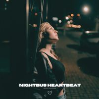 Sam Harris - Nightbus Heartbeat