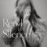 Aneva - Read My Silence