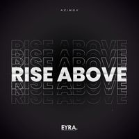 Azimov - Rise Above