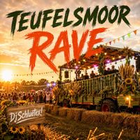 DjSchluetex - Teufelsmoor Rave