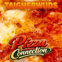 Taigherwuds - Pizza Connection