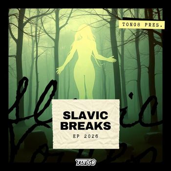 TONG8 - Slavic Breaks EP