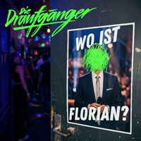 Die Draufgänger - Wo ist Florian?