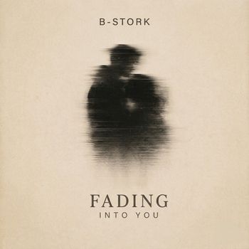 B-Stork - Fading into You