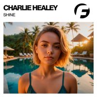 Charlie Healey - Shine