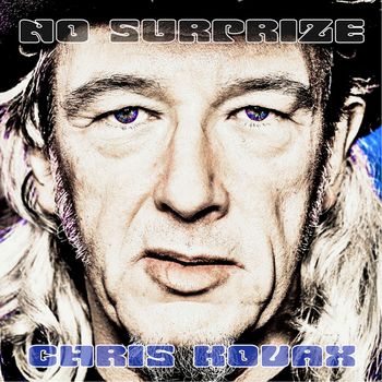 Chris Kovax - No Surprize (Explicit)