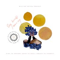 MILLION VOICES PROJECT - Soy buen@ como soy