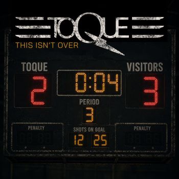 Toque - This Isn't Over