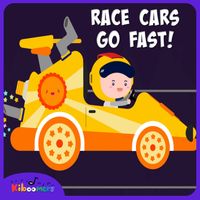The Kiboomers - Race Cars Go Fast!