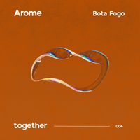 AROME - Bota Fogo (Afro-Beat)