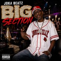 Joka Beatz - Big Section (Explicit)