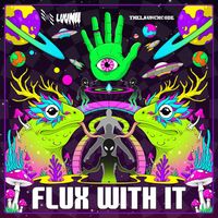 thelaunchcode - Flux with it