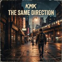 Kmk - The Same Direction
