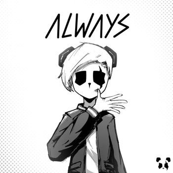 Panda Eyes - Always (Explicit)
