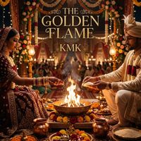 Kmk - The Golden Flame