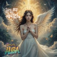 DJ ALBA - You Are My Angel