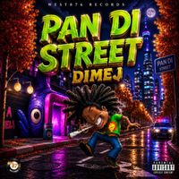 Dimej - Pan Di Street