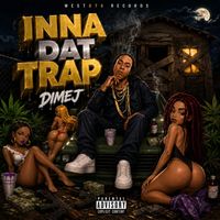 Dimej - Inna Dat Trap