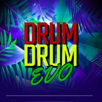 Evo - Drum Drum (Explicit)
