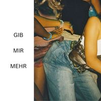 Roni - Gib Mir Mehr (Explicit)