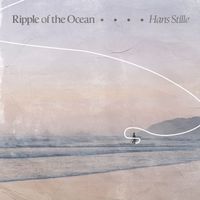 Hans Stille - Ripple of the Ocean