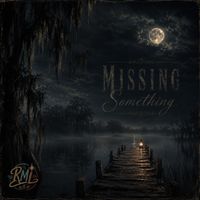 RML - Missing Something