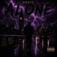 DANiE - Alone (Explicit)