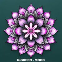 Q-Green - Mood
