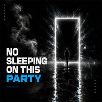 GERO - No Sleeping on This Party