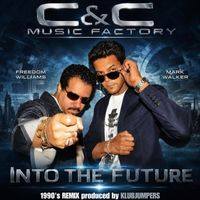 C & C MUSIC FACTORY - Into the Future (1990s Remix) (Explicit)