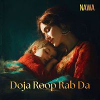 Nawa - Doja Roop Rab Da