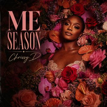 Chrissy D - Me Season