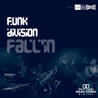 Funk Division - Fall'in (Live Remix)