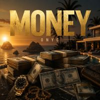 Onyc - Money