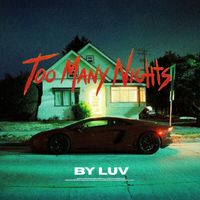 Luv - Too Many Nights