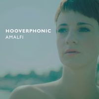 Hooverphonic - Amalfi - EP