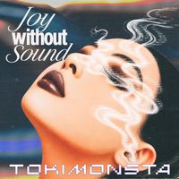 TOKiMONSTA - Joy Without Sound (Sam Binga Remix)