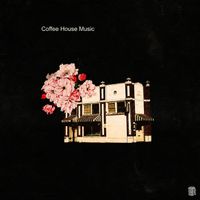 Myles - Coffee House Music (Explicit)