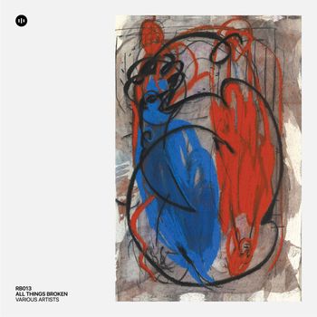 Various Artists - All Things Broken