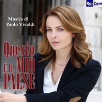 Paolo Vivaldi - Questo è il mio paese (Colonna sonora Fiction TV)