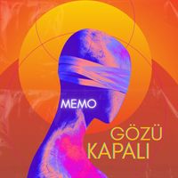 MEMO - Gözü Kapalı