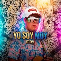 Moy - Yo Soy Moy
