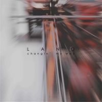 Land - Changin' My Way (elektro-funk rework/remaster)