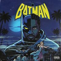 BH - BATMAN (Explicit)
