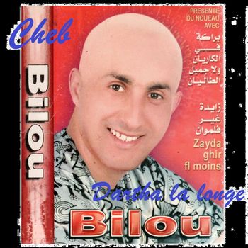 Cheb Bilou - dartha la longe