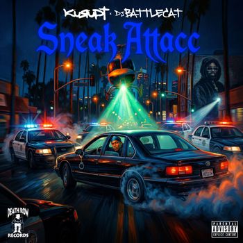 Kurupt - Sneak Attacc (Explicit)