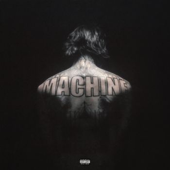 MACHINE - MACHINE (Explicit)